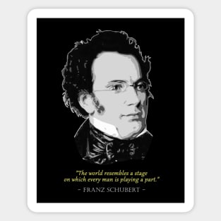 Franz Schubert Quote Sticker